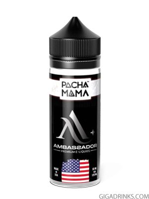 Ambassador PachaMama USA 30ml for 120ml